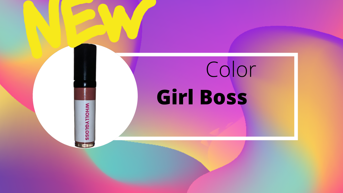 WhollyGloss Girl Boss 101